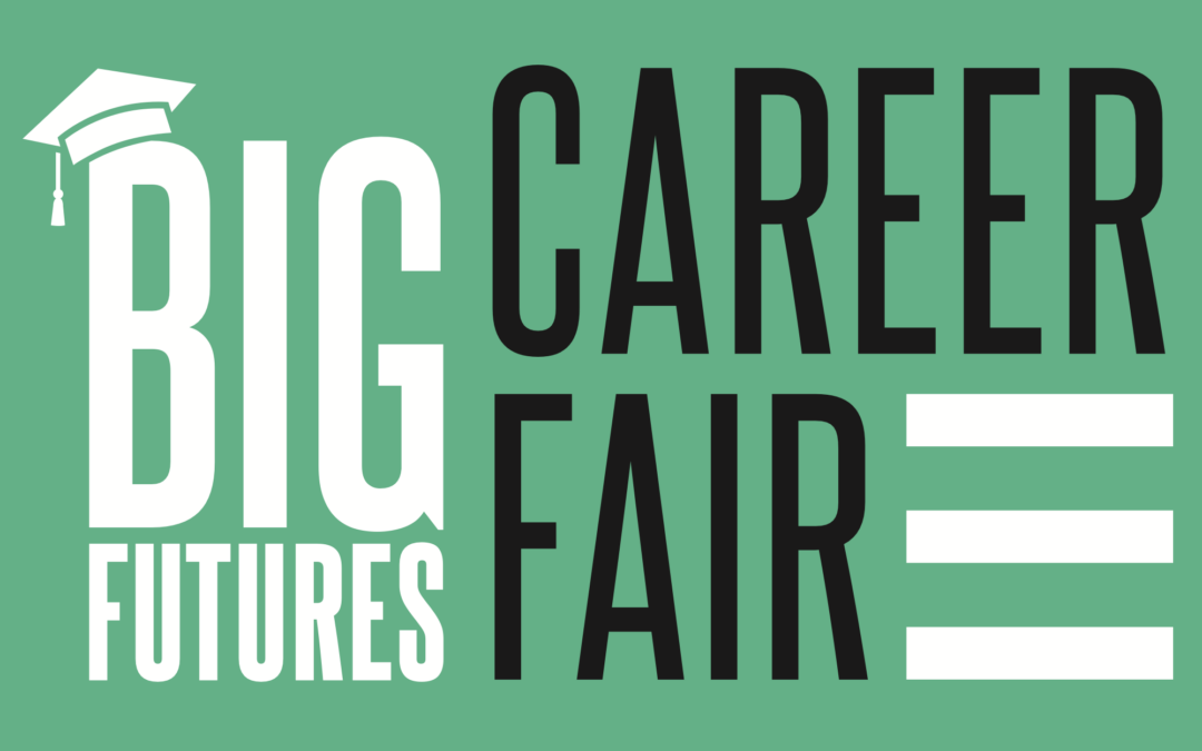 Big Brothers Big Sisters KC Presents the “Big Futures Career Fair”